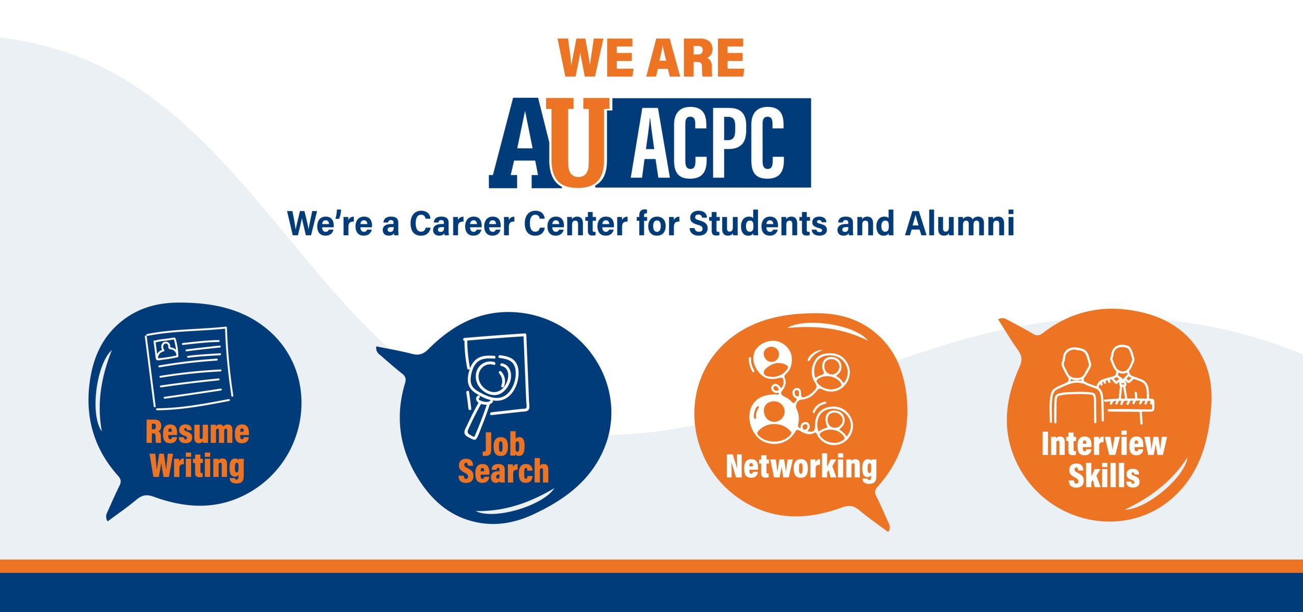 We are AU ACPC - We're a Career Center for Students and Alumni