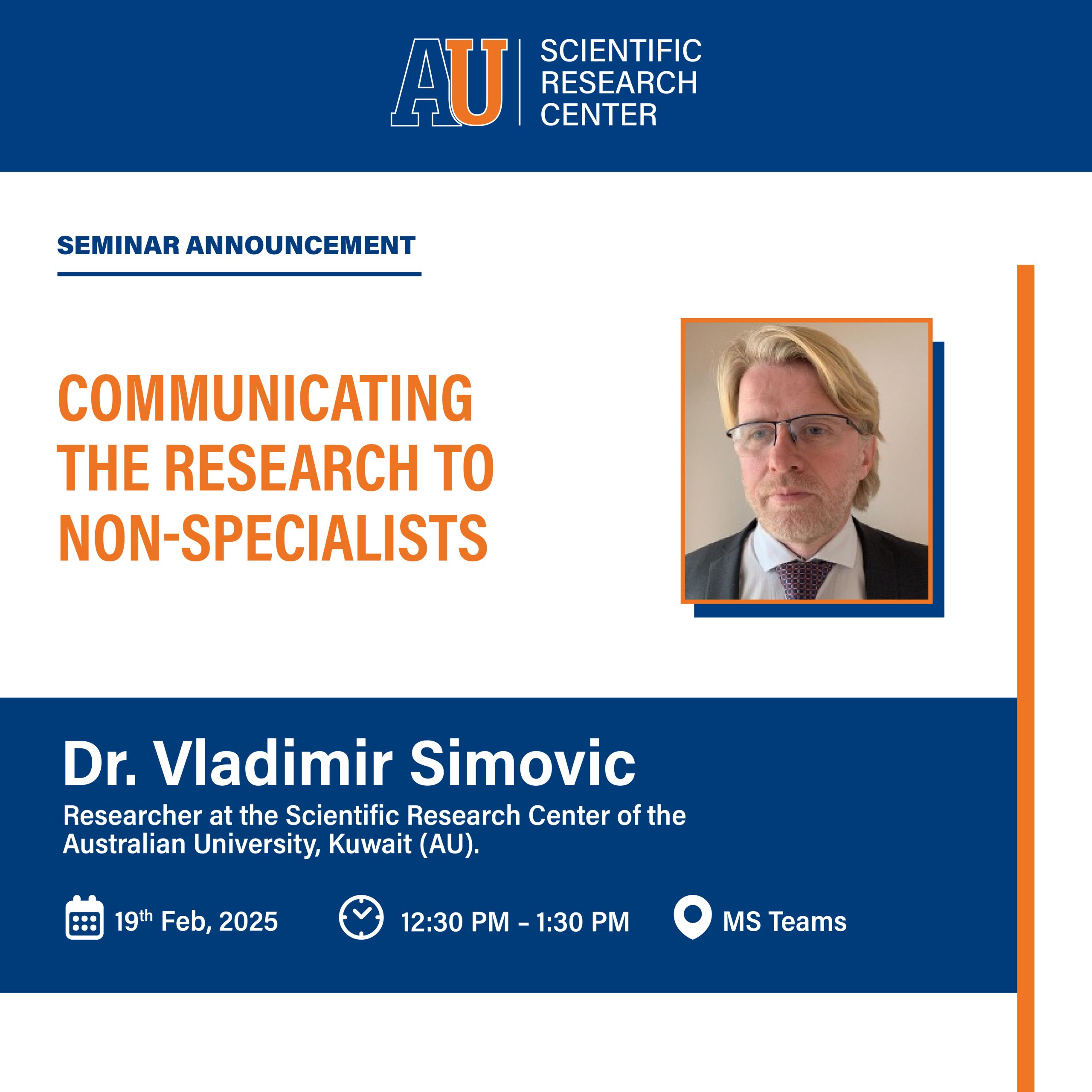 Communicating the research to non-specialists