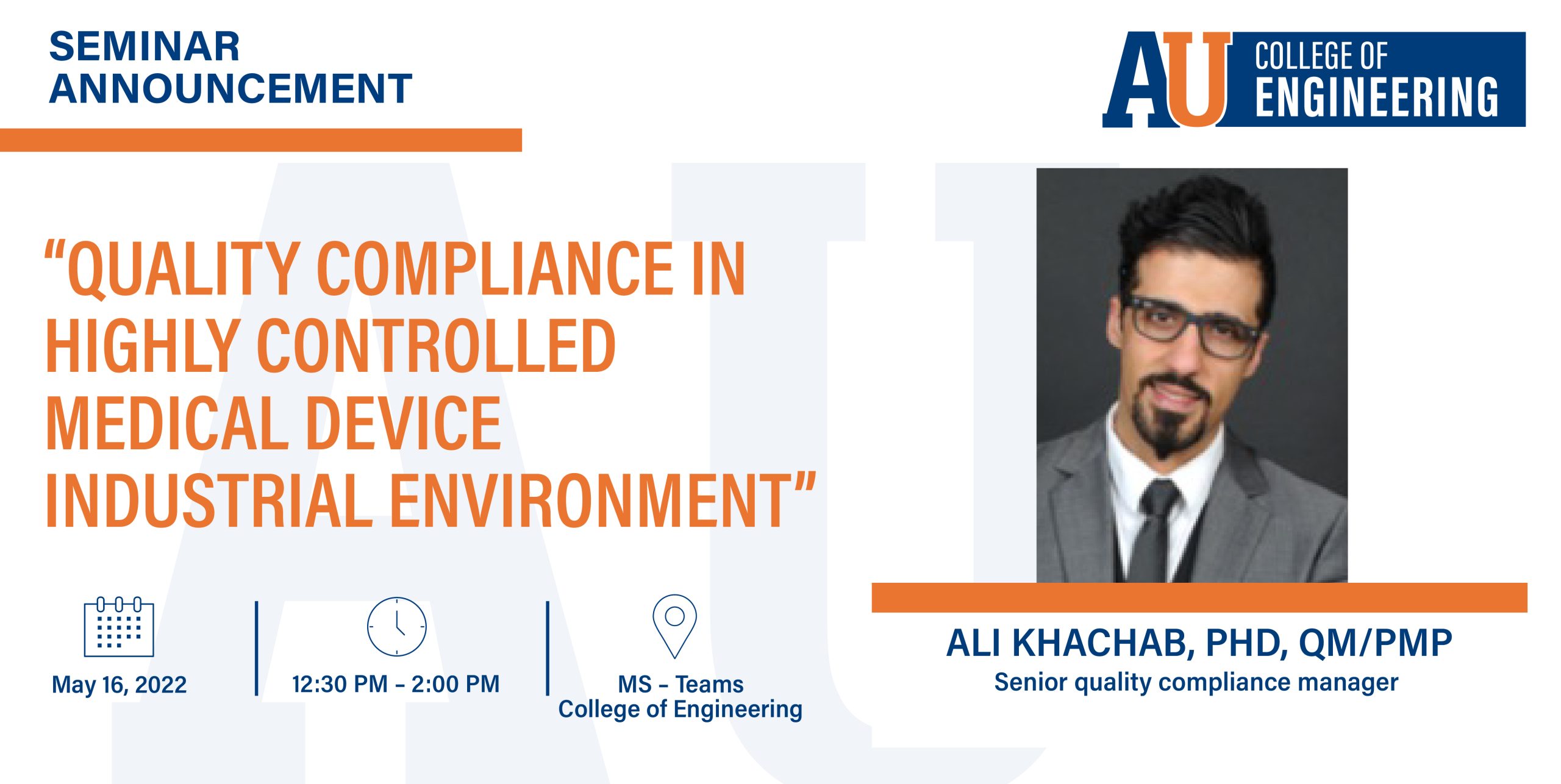Poster of Quality Compliance in Highly Controlled Medical Device Industrial Environment Seminar