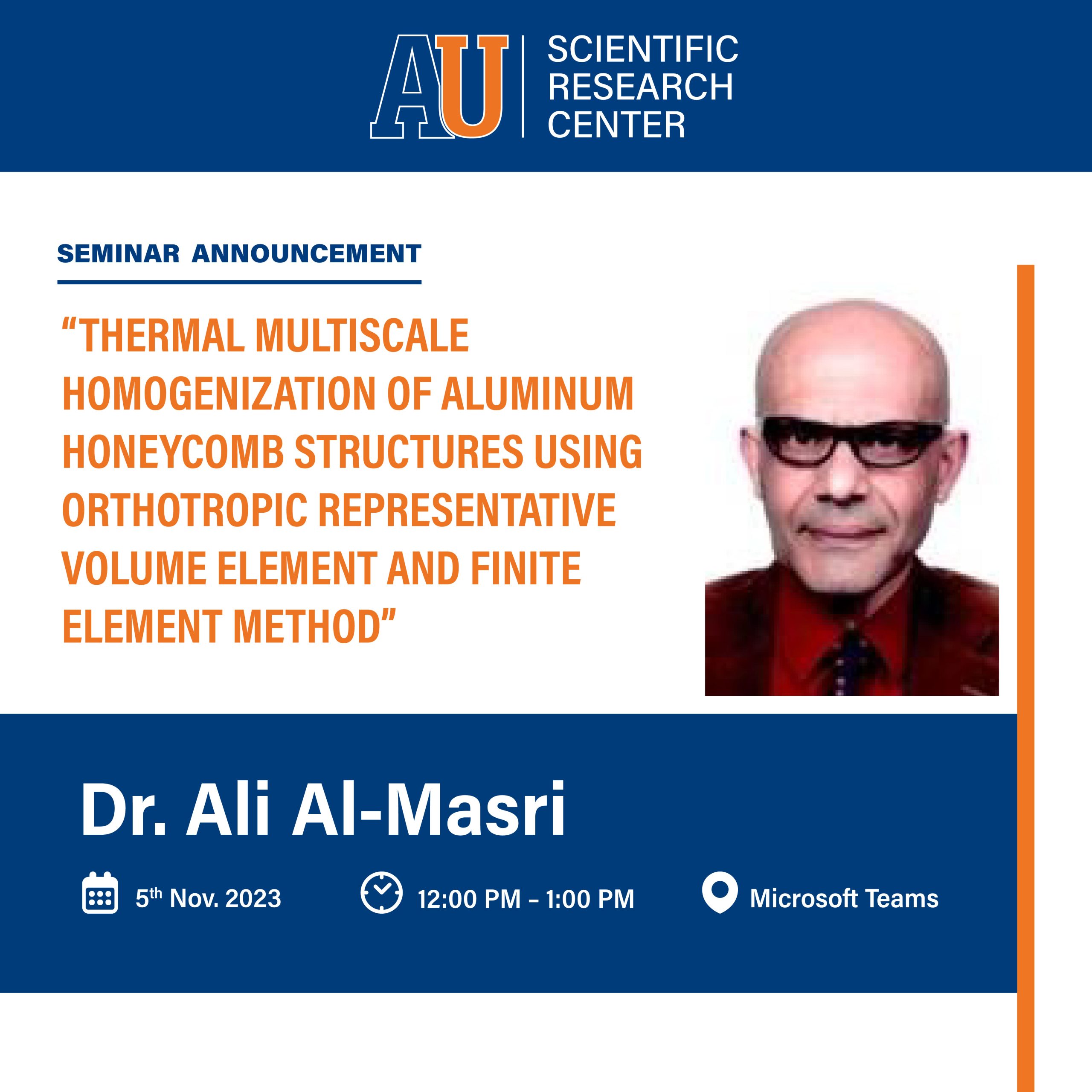 Poster of Thermal Multiscale Homogenization of Aluminum Honeycomb Structures Using Orthotropic Representative Volume Element and Finite Element Method Seminar